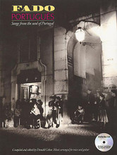 Fado Portugues - Songs from the Soul of Portugal edited by Donald Cohen. For Melody/Lyrics/Chords. Music Sales America. Folk, World. Softcover with CD. 144 pages. Music Sales #AM964150. Published by Music Sales.

A definitive view of Portuguese Fado including 26 great songs arranged for voice and guitar; with a unique CD containing classic recordings of every song, performed by the original artists!
