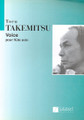 Voice. (Flute Solo). By Toru Takemitsu (1930-1996). Woodwind Solo. 6 pages. Editions Salabert #SMC551. Published by Editions Salabert.