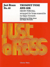 Trumpet Tune and Air (Just Brass Series, No. 40). By Henry Purcell (1659-1695). Edited by Elgar Howarth and Philip Jones. For Brass, Orchestra (Chamber Orchestra). Music Sales America. Baroque. Chester Music #CH55244. Published by Chester Music.

Edited by Philip Jones & Elgar Howarth. The Just Brass series is regarded by brass players worldwide as the most important brass ensemble series available. There are more than 100 titles subdivided into Just Brass (mainstream), Junior Just Brass, Just Brass Lollipops and Giant Just Brass. Supplied as score and parts together.