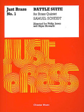 Battle Suite (Just Brass No.1). By Samuel Scheidt (1587-1654). Edited by Elgar Howarth and Philip Jones. For Brass Quintet. Music Sales America. Baroque. 52 pages. Chester Music #CH55010. Published by Chester Music.

Edited by Philip Jones & Elgar Howarth. The Just Brass series is regarded by brass players worldwide as the most important brass ensemble series available. There are more than 100 titles subdivided into Just Brass (mainstream), Junior Just Brass, Just Brass Lollipops and Giant Just Brass. Supplied as score and parts together.