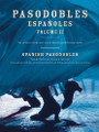 Pasodobles Espanoles - Volume 2 by Various. For Piano Solo. Music Sales America. World. 80 pages. Union Musical Ediciones #UMP27929. Published by Union Musical Ediciones.

An exceptional collection of the finest Pasodobles for both piano solo and piano with voice, a celebration of theTraditional Spanish Danceform.