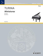 8 Miniatures. (Piano). By Joaquin Turina (1882-1949) and Joaqu. For piano. Schott. 16 pages. Schott Music #ED2106. Published by Schott Music.