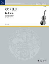Kreisler Cm18 Corelli La Folia Vln Pft by Arcangelo Corelli (1653-1713). Schott. 24 pages. Schott Music #BSS31858. Published by Schott Music.