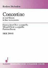 Concertino. (Vokalisen - for Mixed Choir (SATB) - Choral Score). By Rodion Shchedrin (1932-). For Mixed Choir. Schott Kammerchor Reihe (Choral Music). Choral Score. 15 pages. Schott Music #SKR20040. Published by Schott Music.