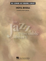 Nova Bossa by Michael Philip Mossman. For Jazz Ensemble (Score & Parts). Jazz Ensemble Library. Grade 4. Published by Hal Leonard.

True to its title, this really is a “new” sounding bossa nova with creative harmonies, textures, and surprises. Michael takes the melody through various sections, along with solos for trumpet and alto sax, and of course, great-sounding full ensemble passages.