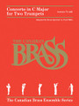 Concerto for Two Trumpets (Brass Quintet). By The Canadian Brass. By Antonio Vivaldi (1678-1741). Arranged by Fred Mills. For Trumpet, Brass Quintet (Score & Parts). Brass Ensemble. 28 pages. Published by Hal Leonard.