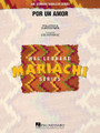 Por Un Amor by Gilberto Parra. Arranged by Jose Hernandez. For Concert Band (Score & Parts). Hal Leonard Mariachi Series. Grade 2.5. Published by Hal Leonard.

This lovely song in the Ranchera Romantica style has been recorded by many artists, and was further popularized by Linda Ronstadt on her 1987 crossover CD Canciónes de mi Padre. (Grade 2.5).