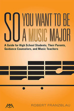 So You Want to Be a Music Major. (A Guide for High School Students, Their Guidance Counselors, Parents and Music Teachers). Meredith Music Resource. Softcover. 88 pages. Published by Meredith Music.

This book details the fundamental knowledge, skills, and attitudes that prospective music majors need in order to make a successful transition from high school to college. Specific exercises are offered, along with supporting online resources. It also suggests steps that parents, high school guidance counselors, and music teachers can take to identify, encourage, and guide future musicians and music educators.