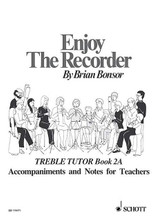 Enjoy the Recorder. (Treble Teacher 2A). By Brian Bonsor. For Recorder. Schott. Teacher's edition. 147 pages. Schott Music #ED11471. Published by Schott Music.

The best way to learn any instrument is to have lessons from a good, experienced teacher. Although, happily, the number of such teachers is constantly growing, the recorder is still frequently taught by enthusiastic but inexperienced teachers and many players start by teaching themselves. This series of books sets out to help learners of all ages in all three situations. Experienced teachers, who may choose to disregard much of the text as personal demonstration is always clearer than the written word, will find exercises and fine tunes a-plenty to support their own mathod at each stage. The less experienced will benefit from many valuable teaching hints culled from long experience and may rely on the books to lead to a sound playing technique and a mastery of simple notation. btle, delightful and sociable of instruments. (Brian Bonsor)

“...this work is likely to become a standard work very quickly and is to be recommended to all schools where recorder studies are undertaken” (Oliver James, Contact Magazine).