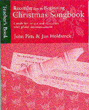 Recorder From The Beginning: Christmas Songbook Teacher's Book. Christmas. Music Sales America. Christmas. 40 pages. Music Sales #CH61299. Published by Music Sales.

John Pitts & Jan Holdstock. Carols for voices and recorders with piano accompaniment. Including 'Mary Had a Baby', 'Rise Up, Shepherd' and 'How Far Is It to Bethlehem'.