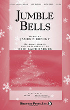 Jumble Bells (Based on Jingle Bells). By James Pierpont (1822-1893). Arranged by Eric Lane Barnes. For Choral, Percussion (SATB). Shawnee Press. Choral. 24 pages. Shawnee Press #A2340. Published by Shawnee Press.

You've NEVER heard “Jingle Bells” like this before! Eric's humor explodes in a medley of variations that include a quick history lesson on the original tune, sections of Pig Latin, bolero-styled jingles, Russian-enhanced vocals, a presto section that leads into a jazz-styled vocal moment, and finally ending with a big rousing finale. Available: SATB with percussion.

Minimum order 6 copies.