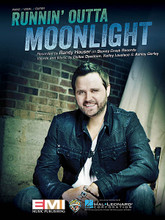 Runnin' Outta Moonlight by Randy Houser. For Piano/Vocal/Guitar. Piano Vocal. 8 pages. Published by Hal Leonard.

This sheet music features an arrangement for piano and voice with guitar chord frames, with the melody presented in the right hand of the piano part as well as in the vocal line.