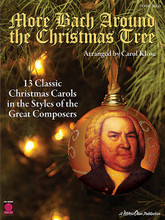More Bach Around the Christmas Tree (13 Classic Christmas Carols in the Styles of the Great Composers). Arranged by Carol Klose. For Piano/Keyboard. Piano Collection. 32 pages. Published by Cherry Lane Music.
Product,60968,News in Bethlehem Town (SATB)"