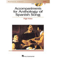 Anthology of Spanish Song Accompaniment CDs (High Voice)