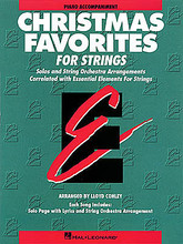 Christmas Favorites - Piano Accompaniment (Piano Accompaniment). Arranged by Lloyd Conley. For Piano, Orchestra. Hal Leonard Essential Elements String Method. Christmas. Difficulty: easy-medium. Piano accompaniment part. 32 pages. Published by Hal Leonard.

For all solo instruments in series.