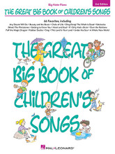 The Great Big Book of Children's Songs - 2nd Edition by Various. For Piano/Keyboard. Big Note Songbook. Softcover. 218 pages. Published by Hal Leonard.

66 super tunes that kids adore, all in easy-to-play big-note arrangements! Includes: Any Dream Will Do • Beauty and the Beast • Circle of Life • Edelweiss • (Meet) The Flintstones • Getting to Know You • Heart and Soul • If I Only Had a Brain • Over the Rainbow • Puff the Magic Dragon • Rubber Duckie • Sing • This Land Is Your Land • Under the Sea • A Whole New World • and dozens more!