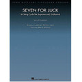 Seven For Luck (Song Cycle)