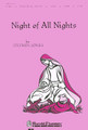 Night of All Nights by Stephen Jones. For Choral (SATB). Shawnee Press. Choral, Christmas and Sacred. 8 pages. Shawnee Press #A5864. Published by Shawnee Press.

Minimum order 6 copies.