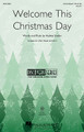 Welcome This Christmas Day by Audrey Snyder. For Choral (3-Part Mixed). Discovery Choral. 12 pages. Published by Hal Leonard.

Level 2.

Minimum order 6 copies.