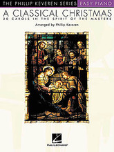 A Classical Christmas by Various. Arranged by Phillip Keveren. For Piano/Keyboard. Easy Piano Songbook. 72 pages. Published by Hal Leonard.

20 beloved carols expertly arranged by Phillip Keveren in the spirit of the classical masters. Includes: Angels We Have Heard on High • Away in a Manger • Bring a Torch, Jeannette, Isabella • Come, Thou Long Expected Jesus • Coventry Carol • God Rest Ye Merry, Gentlemen • Joy to the World • Lo, How a Rose E'er Blooming • O Holy Night • Still, Still, Still • We Three Kings of Orient Are • and more.