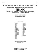 Titanic - Full Orchestra (Score) by James Horner (1953-). Arranged by John Moss. Score. HL Full Orchestra. Movies. Difficulty: medium. Full score. 48 pages. Published by Hal Leonard.