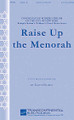 Raise Up the Menorah by Eliot Bailen. For Choral (2-Part). Transcontinental Music Choral. 12 pages. Transcontinental Music #993502. Published by Transcontinental Music.

This popular piece for children's choir, commissioned by Congregation Rodeph Sholom and used by that congregation for many years, is finally available for general sale. It can be performed with either keyboard or optional instrumental ensemble.

Minimum order 6 copies.
