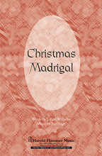 A Christmas Madrigal by Jon Paige and J. Paul Williams. For Choral (SATB). Harold Flammer. 12 pages. Shawnee Press #A7703. Published by Shawnee Press.

Rejoice in the Savior's birth with dancing and pipes! This spirited Christmas anthem from the team of Williams and Paige will make both singers and congregation want to move with the spirit and shout for joy! A lively, exciting invitation to celebrate, A Christmas Madrigal will make a great processional or festive call to worship.

Minimum order 6 copies.