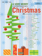 A Very Merry Contemporary Christmas. (25 Seasonal Favorites). By Various. For Piano/Vocal/Guitar. Songbook. Softcover. 200 pages. Word Music #080689526282. Published by Word Music.

25 contemporary Christian Christmas favorites arranged in the medium voice range. Includes: Believe (from The Polar Express) • Breath of Heaven (Amy Grant) • Joseph's Lullaby (MercyMe) • Mary, Did You Know? (Clay Aiken) • Welcome to Our World (Chris Rice) • While You Were Sleeping (Casting Crowns) • and more.