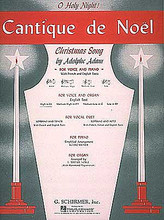 Cantique de Noël (O Holy Night) (High Voice (E-Flat) and Organ). By Adolphe-Charles Adam (1803-1856). Edited by William Stickles. For Organ, Vocal. Vocal Solo. 8 pages. G. Schirmer #ST46047. Published by G. Schirmer.

Sheet Music.