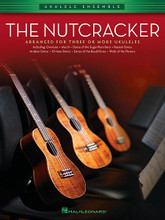 The Nutcracker. (Ukulele Ensembles Early Intermediate). By Various. For Ukulele Ensemble. Ukulele Ensemble. Softcover. 24 pages. Published by Hal Leonard.

The songs in this collection are playable by any combination of ukuleles (soprano, concert, tenor or baritone). Each arrangement features the melody, a harmony part, and a “bass” line. Chord symbols are also provided if you wish to add a rhythm part. For groups with more than three or four ukuleles, the parts may be doubled.