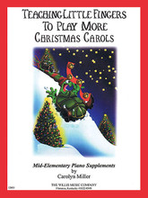 Teaching Little Fingers to Play More Christmas Carols (Mid-Elementary Level). Arranged by Carolyn Miller. For Piano/Keyboard. Willis. Mid-Elementary. 24 pages. Willis Music #12603. Published by Willis Music.

Titles include: Away in a Manger • Deck the Hall • It Came Upon a Midnight Clear • Jingle Bells • Jolly Old St. Nicholas • Joy to the World • O Christmas Tree.