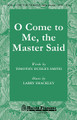 O Come to Me, The Master Said by Larry Shackley and Timothy Dudley-Smith. For Choral (SATB). Choral. Harold Flammer. Supports: Colossians 1:21-23, Luke 22, Corinthians 11:23-26. Sacred, General, Communion, Advent. 12 pages. Shawnee Press #A8760. Published by Shawnee Press.

Here is a modern text inviting all to take the living bread and wine and to know the goodness of the Lord. Set by the composer as a lyrically flowing song of worship, this anthem is ideal to accompany a communion processional. New sounds and fresh imagery for choirs everywhere!

Minimum order 6 copies.