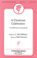 A Christmas Celebration. For Choral (SAB). Fred Bock Publications. Sacred. 10 pages. Fred Bock Music Company #BG2532. Published by Fred Bock Music Company.

This anthem is a Christmas blessing. With a lilting bounce the yuletide celebration begins and keeps on going. Excellent for small choirs this SAB anthem is quickly learned.

Minimum order 6 copies.