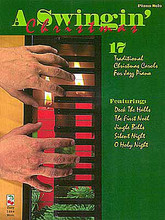 A Swingin' Christmas by Various. For Piano/Keyboard. Piano Collection. Softcover. 40 pages. Published by Cherry Lane Music.

17 traditional Christmas tunes arranged for solo jazz piano. Includes: Deck the Halls • Jingle Bells • Hark! The Herald Angels Sing • O Holy Night • and more.