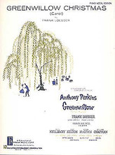 Greenwillow Christmas. For Piano/Vocal/Guitar. Piano Vocal. Published by Hal Leonard.