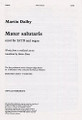 Mater Salutaris by Martin Dalby. For Choral (SATB). Music Sales America. Christmas. 12 pages. Novello & Co Ltd. #NOV290529. Published by Novello & Co Ltd.

Carol for SATB Choir and Organ. Words from a medieval source translated by Brian Stone.

Minimum order 6 copies.