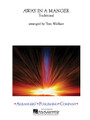 Away in a Manger arranged by Tom Wallace. For Concert Band (Score & Parts). Arrangers' Publ Concert Band. Grade 3. Arrangers' Publishing Company #C244. Published by Arrangers' Publishing Company.

The two melodies we know as “Away in a Manger” are lovingly intertwined – yet another Tom Wallace masterpiece.