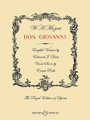 Don Giovanni (English Version by Edward J. Dent Vocal Score by Erwin Stein The Royal Edition of Operas). By Wolfgang Amadeus Mozart (1756-1791). Edited by Edward J. Dent. For Voice, Piano Accompaniment (Vocal Score). Boosey & Hawkes Voice. Softcover. 328 pages. Boosey & Hawkes #M060125072. Published by Boosey & Hawkes.

Italian text with English translation.