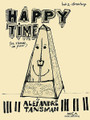 Happy Time. (Piano Book 2, Elementary). By Alexandre Tansman (1897-1986). For Piano/Keyboard. Piano. 16 pages. Published by Hal Leonard.

Out of print for quite some time, books 2 and 3 of Tansman's Happy Time trilogy are again available. Wonderful companion pieces to the pedagogical works of Kabalevsky.