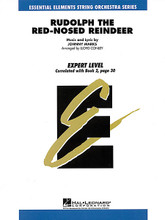 Rudolph the Red-Nosed Reindeer by Johnny Marks. Arranged by Lloyd Conley. For Orchestra, String Orchestra (Score & Parts). Essential Elements String Expert. Grade 2. Published by Hal Leonard.

Expert Level (correlates with Book 2, p. 30).