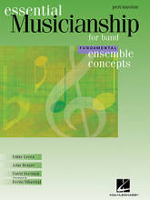 Ensemble Concepts for Band - Fundamental Level. (Percussion). For Concert Band, Mixed Woodwind Ensemble. Essential Musicianship Band. Softcover. 36 pages. Published by Hal Leonard.

The highly acclaimed ensemble method by Eddie Green, John Benzer and David Bertman is now available for beginning and intermediate musicians. Ensemble Concepts – Fundamental Level is designed to help young ensembles to acquire solid performance skills while also learning overall musicianship. The exercises fit easily into your warm-up routine, so you don't have to sacrifice musicianship for the sake of the “nuts and bolts” learning all young musicians need. Every aspect of ensemble development is introduced individually, in developmental order, then combined for more advanced practice.