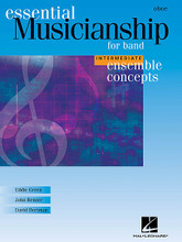 Ensemble Concepts for Band - Intermediate Level. (Oboe). For Concert Band, Mixed Woodwind Ensemble. Essential Musicianship Band. Softcover. 16 pages. Published by Hal Leonard.

The highly acclaimed ensemble method by Eddie Green, John Benzer and David Bertman is now available for beginning and intermediate musicians. Ensemble Concepts – Fundamental Level is designed to help young ensembles to acquire solid performance skills while also learning overall musicianship. The exercises fit easily into your warm-up routine, so you don't have to sacrifice musicianship for the sake of the “nuts and bolts” learning all young musicians need. Every aspect of ensemble development is introduced individually, in developmental order, then combined for more advanced practice.