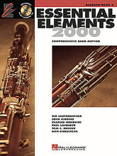 Essential Elements 2000 - Book 2 (Bassoon). For Bassoon. Essential Elements 2000. Play Along. Method book and accompaniment CD. 48 pages. Published by Hal Leonard.

Book 2 includes: