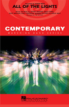 All of the Lights by Kanye West. By Jeffrey Bhasker, Kanye West, Malik Jones, Scott Mescudi, Stacy Ferguson, and Warren Trotter. Arranged by Tim Waters. For Marching Band (Score & Parts). Contemporary Marching Band. Grade 3-4. Published by Hal Leonard.

This familiar pop anthem recorded by Kanye West just feels natural for marching band! The powerful cascading opening and driving pulse make this an exciting tune for the stands or field.