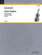 Salve Regina (Violin and Piano). By Naji Hakim (1955-). Edited by Agnieszka Marucha. Ensemble. Softcover. 16 pages. Schott Music #VLB176. Published by Schott Music.

An intermediate solo based on the Gregorian chant.