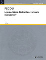 Les Machines Desirantes, Variance For Piano And String Quartet, Score And Parts. Ensemble. Softcover. Hal Leonard #ED21661. Published by Hal Leonard.