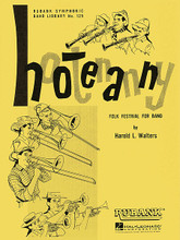 Hootenanny (Folk Festival for Band) arranged by Harold L. Walters. For Concert Band. Score and full set of parts.. Hal Leonard Concert Band Series. Grade 4. Grade 3-4. Published by Rubank Publications.

Here is a whimsical look at some of America's favorite folk songs. The slow tempo in the beginning includes Frankie and Johnny * Lonesome Road * and John Henry. With a change to a faster tempo, various sections of the band are featured with Chicken Reel * Michael, Row The Boat * and Arkansas Traveler. I'm on My Way and Down by the Riverside finish out this exhuberant medley in rousing style.