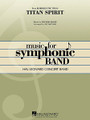 Titan Spirit (Theme from Remember the Titans) by Trevor Rabin. Arranged by Jay Bocook. For Concert Band (Score & Parts). Hal Leonard Concert Band Series. Grade 4. Published by Hal Leonard.

The uplifting 2000 movie Remember the Titans is not just another sports movie, but an inspirational true story that endures year after year. With a magnificent film score to match, here is an impressive arrangement of the main theme by Jay Bocook. Dur: 4:50.