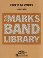 Esprit de Corps by Robert Jager (1939-). For Concert Band. Score and full set of parts.. Hal Leonard Concert Band Series. Grade 4.. Published by Edward B. Marks Music.

A staple of the concert band repertoire, found on many state lists.