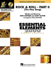The Hey Song (Rock & Roll - Part II) (Includes Full Performance CD). Arranged by Paul Lavender. For Concert Band (Score & Parts). Essential Elements Explorer Level. Grade 0.5. Published by Hal Leonard.

Explorer Level (correlates with Book 1, p. 11)

Paul has skillfully arranged this stadium anthem so that even beginning bands can “rock on”. What a great motivational tool for your young players!
